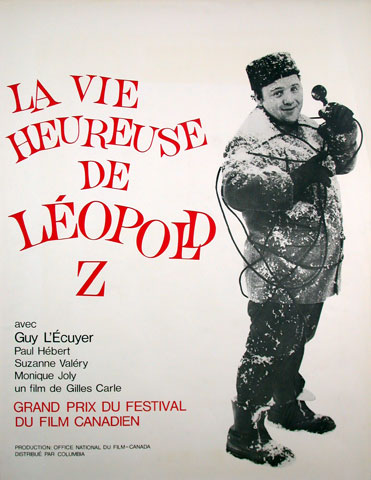 Affiche du premier long métrage de fiction de Gilles Carle, La vie heureuse de Léopold Z en 1965